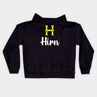 I'm A Hirn ,Hirn Surname, Hirn Second Name Kids Hoodie